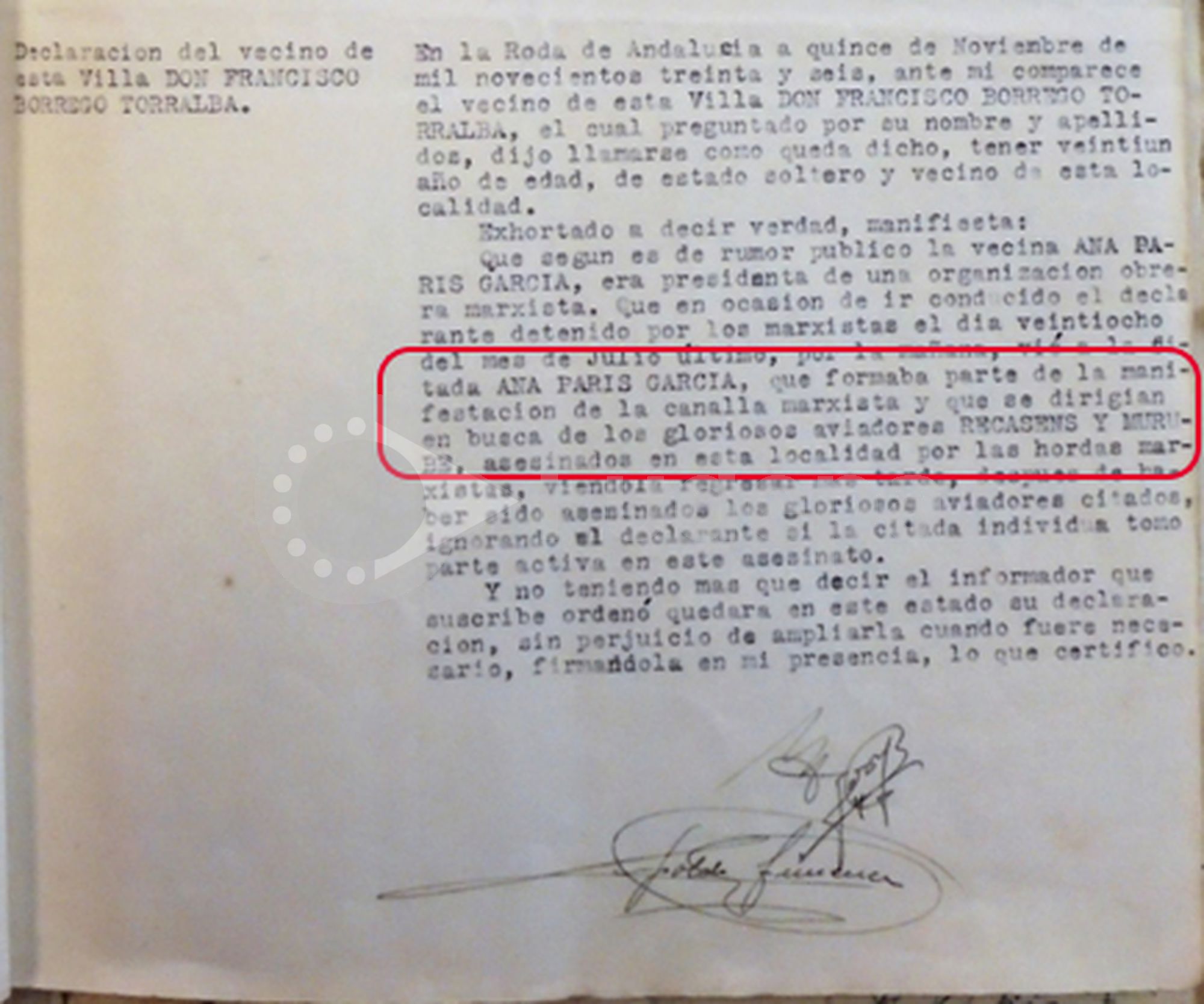 Declaración de un vecino de la Roda, sobre la participación de Ana París García en la muerte de los aviadores Tomás Murube y Sebastián Recasens.