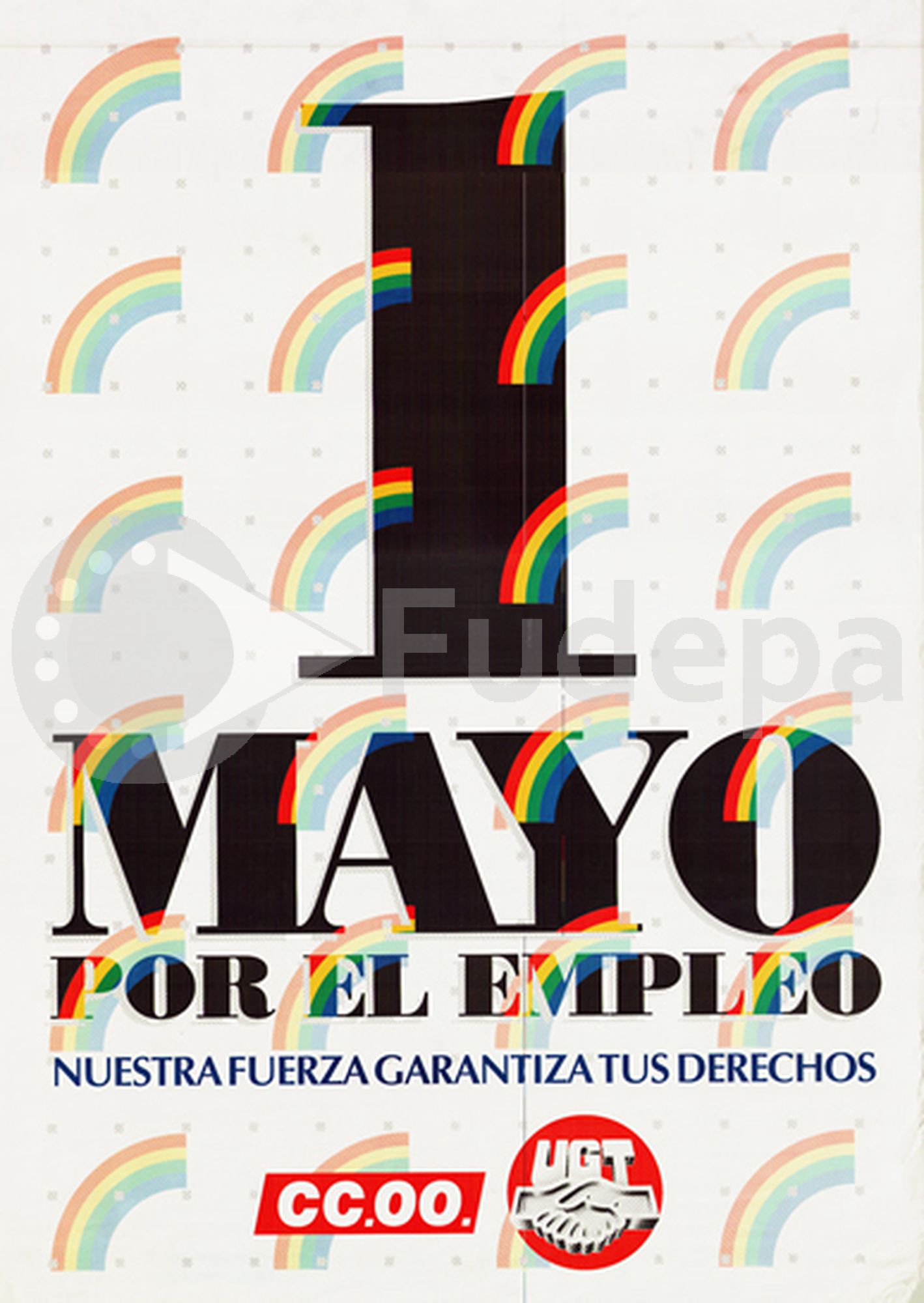 1995: Por el empleo. Nuestra fuerza garantiza tus derechos
